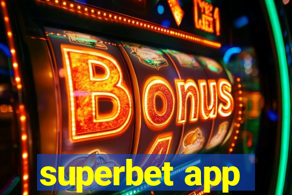 superbet app